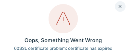 SSL certificate problem: certificate has expired